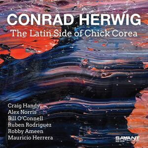 Conrad Herwig - The Latin Side of Chick Corea  CD